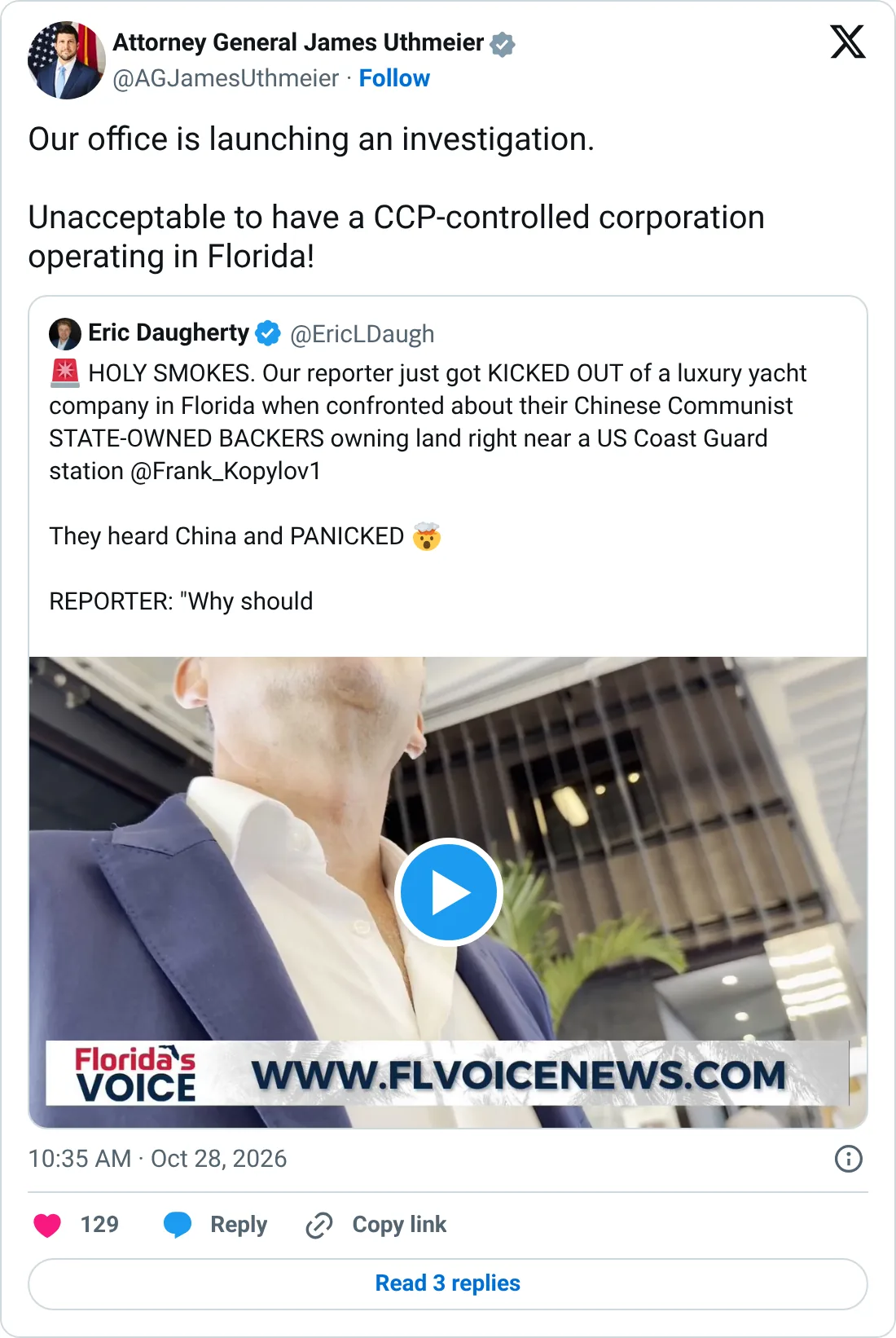 Screenshot of an X post by Florida Attorney General James Uthmeier (@AGJamesUthmeier), Oct. 28, 2026: "Our office is launching an investigation. Unacceptable to have a CCP-controlled corporation operating in Florida!" The post quotes another account's video post.